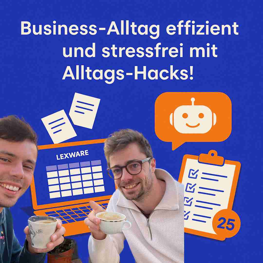 Das Bild zeigt Unsere besten Business-Hacks für den Alltag